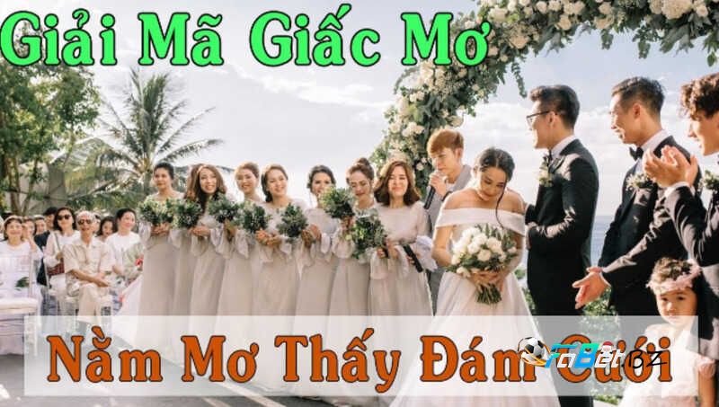 Giải mã giấc mơ đi ăn cưới