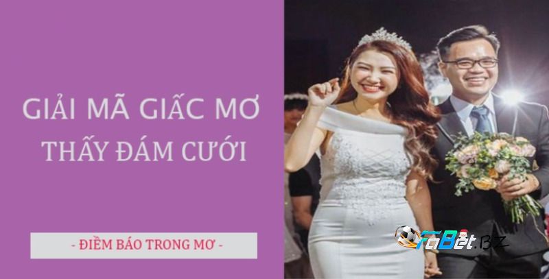 Giải mã giấc mơ đi ăn cưới