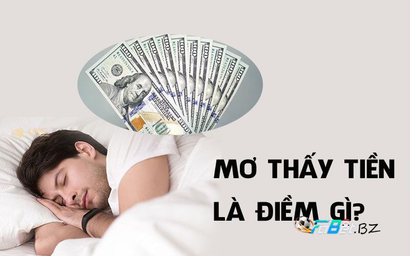 iải mã giấc mơ thấy tiền