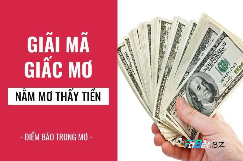 iải mã giấc mơ thấy tiền